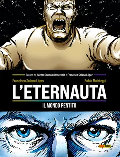 Cover L'Eternauta: Il Mondo Pentito Vol. 1 (digitale)