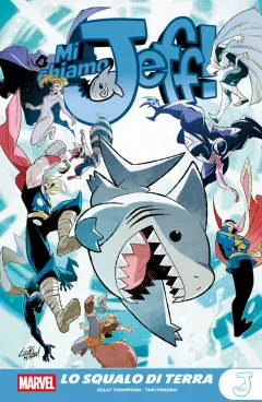 Cover Mi Chiamo Jeff: Il Mondo di Jeff - Marvel Young Adult Vol. 1 (digitale)