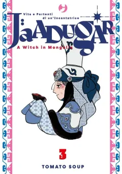 Cover Jaadugar - A Witch in Mongolia Vol. 3 (digitale)